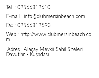 Club Mersin Beach iletiim bilgileri